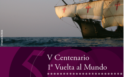V CENTENARIO DE LA VUELTA AL MUNDO DE MAGALLANES Y ELCANO (2019 - 2022)