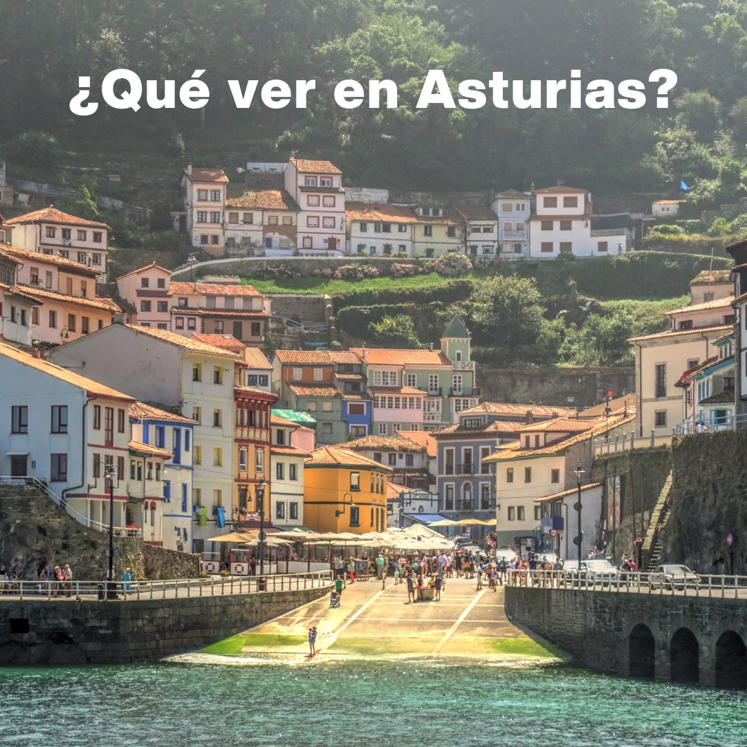 Qu Ver En Asturias La Gu a De Los Lugares Imprescindibles Engrupo 
